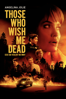 Those Who Wish Me Dead - Taylor Sheridan