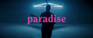 Paradise - George Ezra