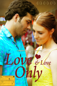 Love & Love Only