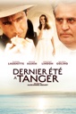 Affiche du film Dernier été à Tanger