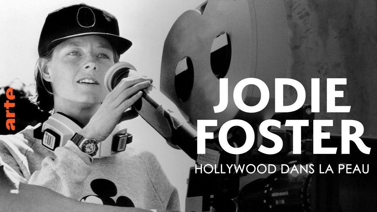 Jodie Foster, Hollywood Under the Skin - Apple TV