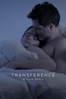Transference: A Love Story - Raffaello Degruttola
