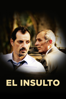 El Insulto (2017) - Ziad Doueiri