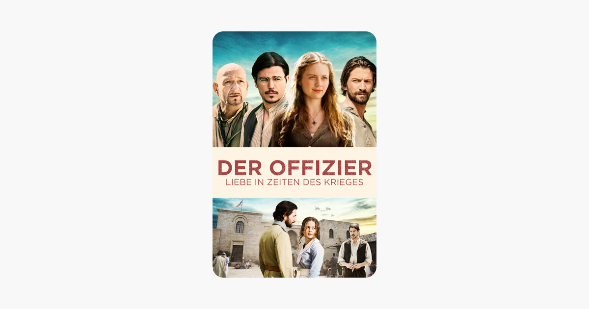 Der Offizier Liebe in Zeiten des Krieges“ in iTunes Der Offizier Liebe in Zeiten des Krieges“ in iTunes