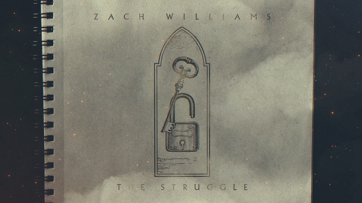 ‎The Struggle (Lyric Video) - ザック・ウィリアムズのミュージックビデオ - Apple Music
