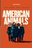 Bart Layton - American Animals  artwork