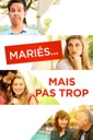 Affiche du film Mariés... mais pas trop