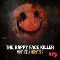 The Happy Face Killer: Mind of a Monster