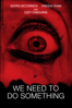 We Need to Do Something - Sean King O'Grady