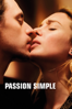 Passion Simple - Danielle Arbid