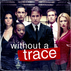 Without a Trace, The Complete Series