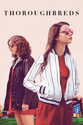 Poster for Thoroughbreds by Cory Finley