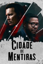 Capa do filme Cidade de Mentiras