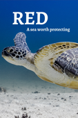 Red: A Sea Worth Protecting