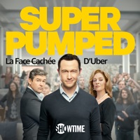 Télécharger Super Pumped : La Face Cachée d'Uber, Saison 1 (VF) Episode 6