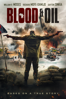 Blood and Oil - Curtis Graham