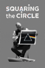 Squaring the Circle - Anton Corbijn