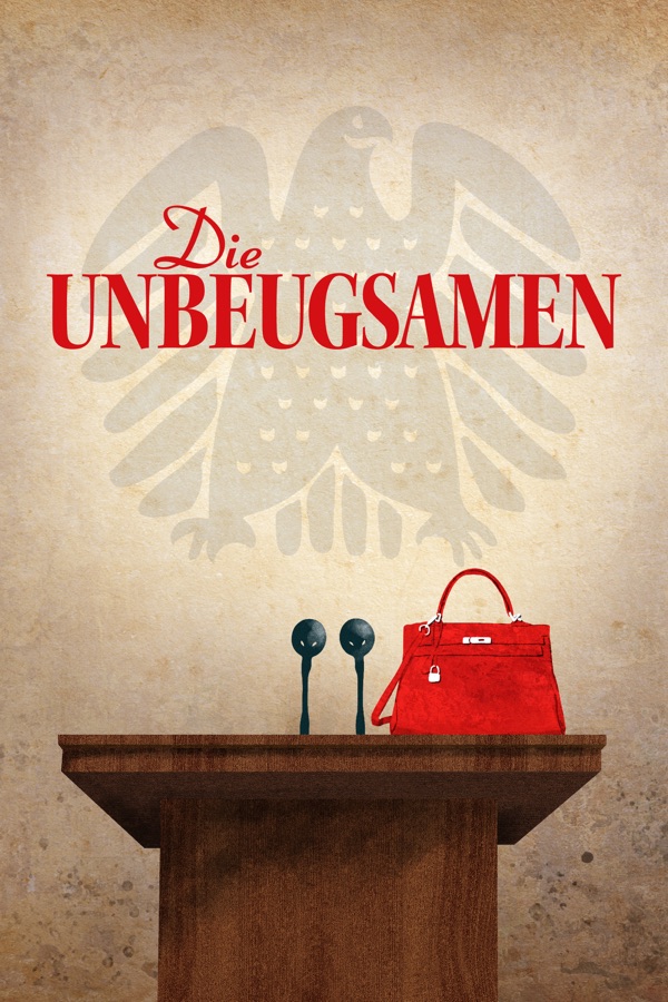 Die Unbeugsamen (2021) - Film Poster