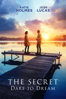 The Secret: Dare to Dream - Andy Tennant