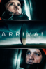 Arrival - Denis Villeneuve