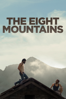 The Eight Mountains - Felix Van Groeningen & Charlotte Vandermeersch