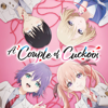 A Couple of Cuckoos, Season 1, Pt. 2 - A Couple of Cuckoos Cover Art