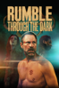 Rumble Through the Dark - Graham Phillips & Parker Phillips