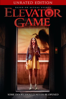 Elevator Game (Unrated Edition) - Rebekah McKendry