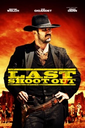 Poster for Last Shoot Out by Michael Feifer