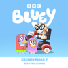 Bluey, Granny Mobile and Other Stories - Bluey