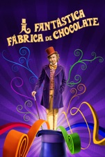 Capa do filme A Fantástica Fábrica de Chocolate