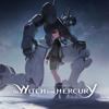 Mobile Suit Gundam: The Witch from Mercury, Pt. 1 (Simuldub) - Mobile Suit Gundam: The Witch from Mercury