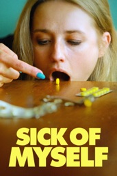 Sick of Myself