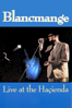 Blancmange – Live At the Haçienda - Blancmange