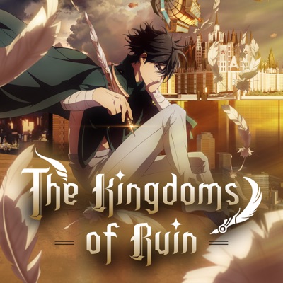 The Kingdoms of Ruin' English Dub Premieres Tomorrow on Crunchyroll :  r/Animedubs