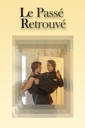 Affiche du film Le passé retrouvé