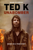 Ted K: Unabomber - Tony Stone