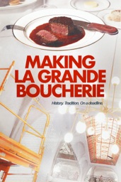 Making La Grande Boucherie