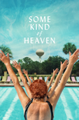 Some Kind of Heaven