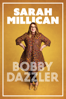 Sarah Millican - Bobby Dazzler: Live - Brian Klein