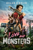 Love and Monsters - Michael Matthews