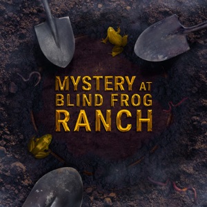 Mystery at Blind Frog Ranch, Season 2 - Episode 1