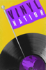 Vinyl Nation - Kevin Smokler & Christopher Boone