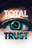 Total Trust (OmU) - Jialing Zhang