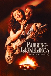 Burning Casablanca (Zanka Contact)