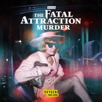 The Fatal Attraction Murder, Season 1