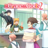 By the Grace of the Gods, Season 2 - By the Grace of the Gods