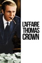 Affiche du film L\'affaire Thomas Crown
