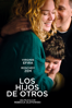 Los hijos de otros - Rebecca Zlotowski