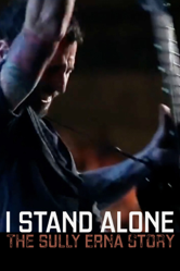 I Stand Alone: The Sully Erna Story - Troy Smith Cover Art